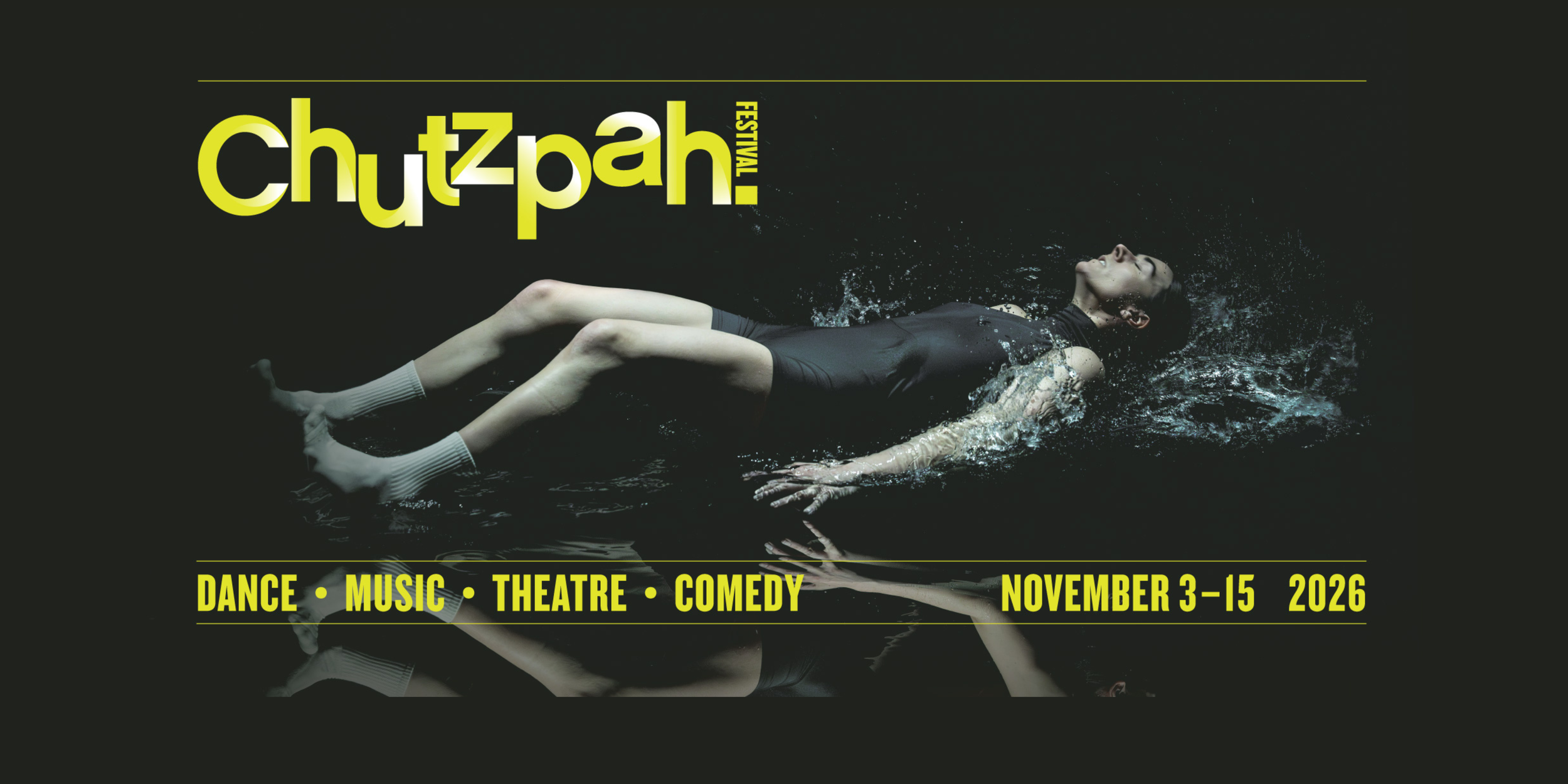 Ad for Chutzpah! 2026 with Meghann Michalsky, the festival dates Nov 3-15, and the genres dance, music, theatre, and comedy