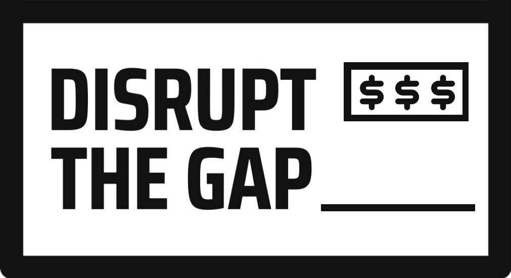 Disrupt The Gap - A Wage Equality Revolution