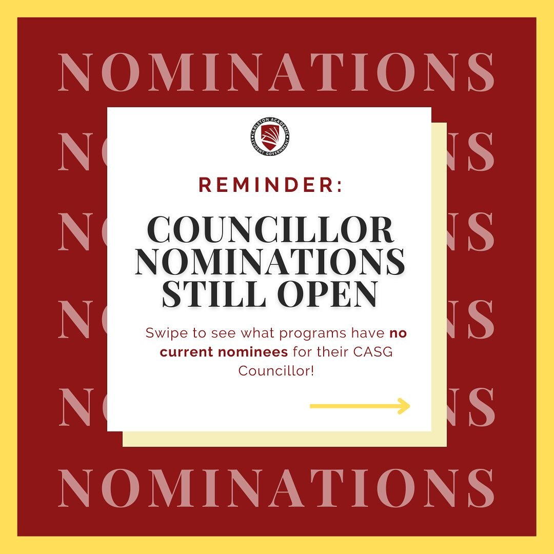 Self-nominations for CASG Councillor departmental/program positions are open for 1 more week! Nominate yourself to serve as your program&rsquo;s academic advocate. 🙌📥

Swipe to see which FPA, FASS, and Sprott programs currently have 0 nominations&h