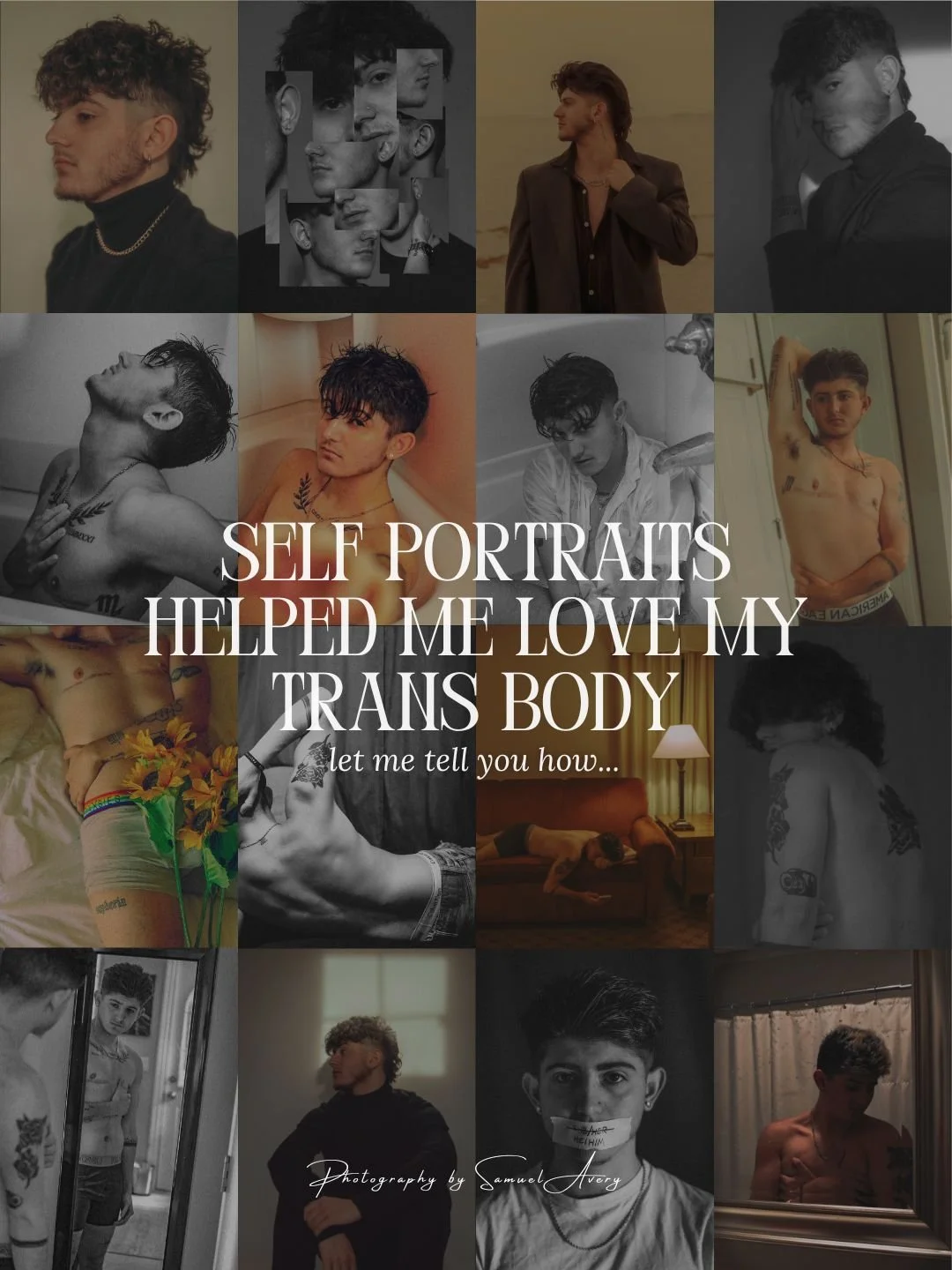 Self Portraits Helped Me Love My Trans Body