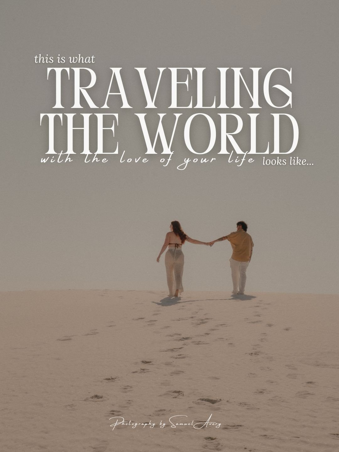 I truly can&rsquo;t imagine traveling the world with anyone else. 

I think we both have come to the realization this year that we want to make this our reality. Traveling the world is something we both have been wanting to do full time ever since we