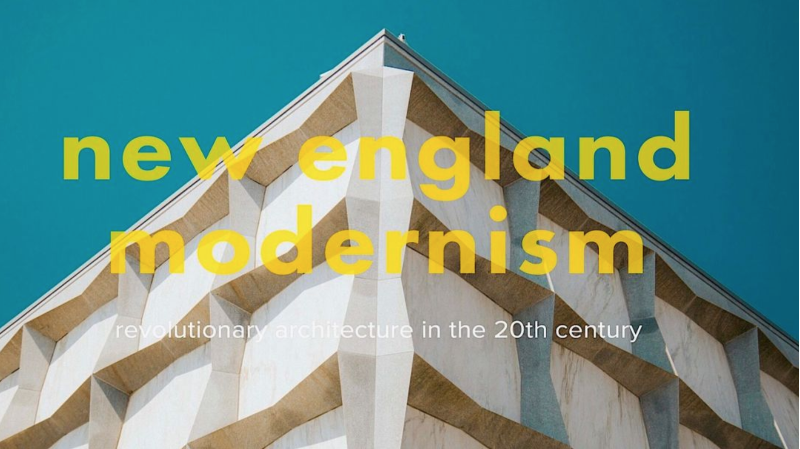 New England Modernism