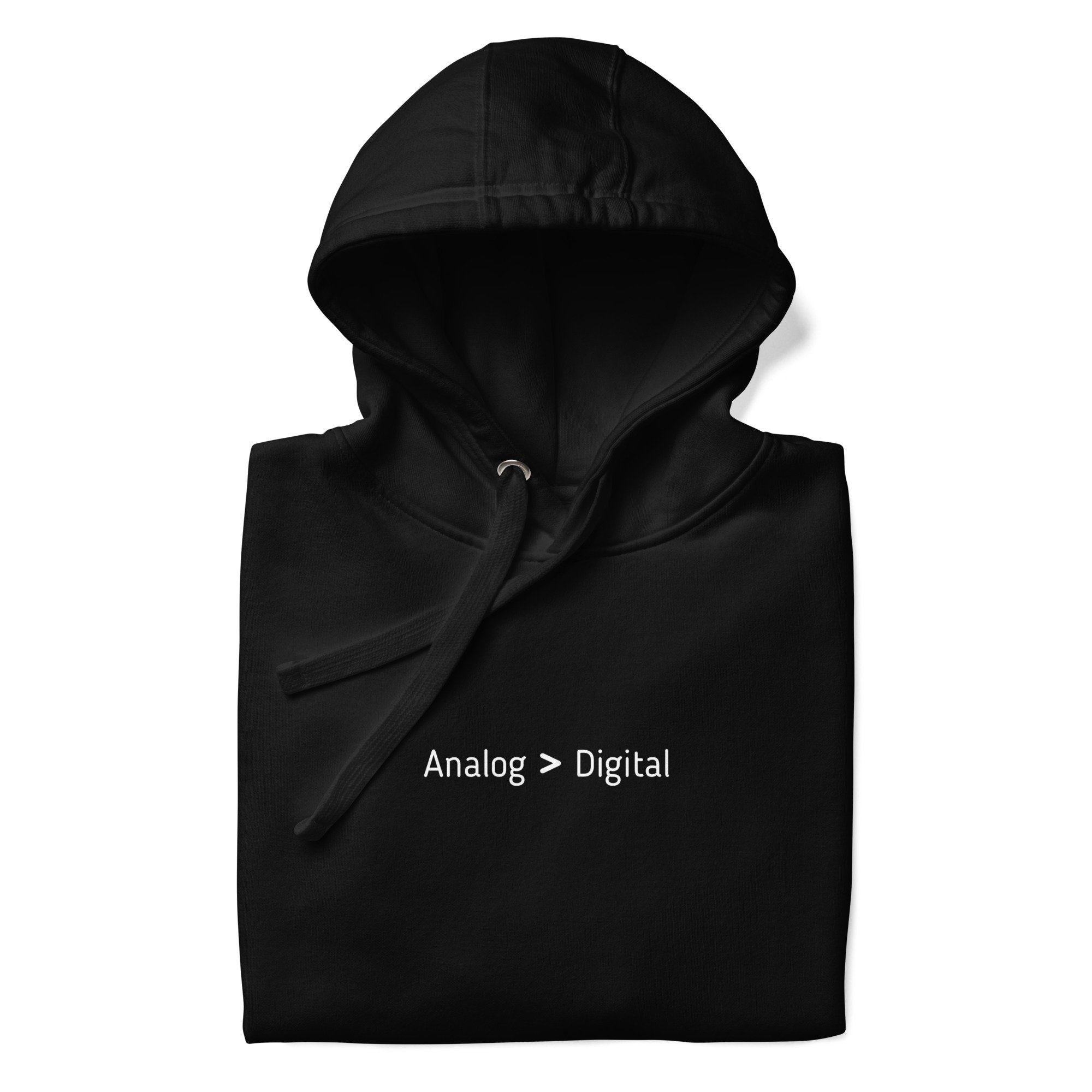 Analog > Digital Hoodie