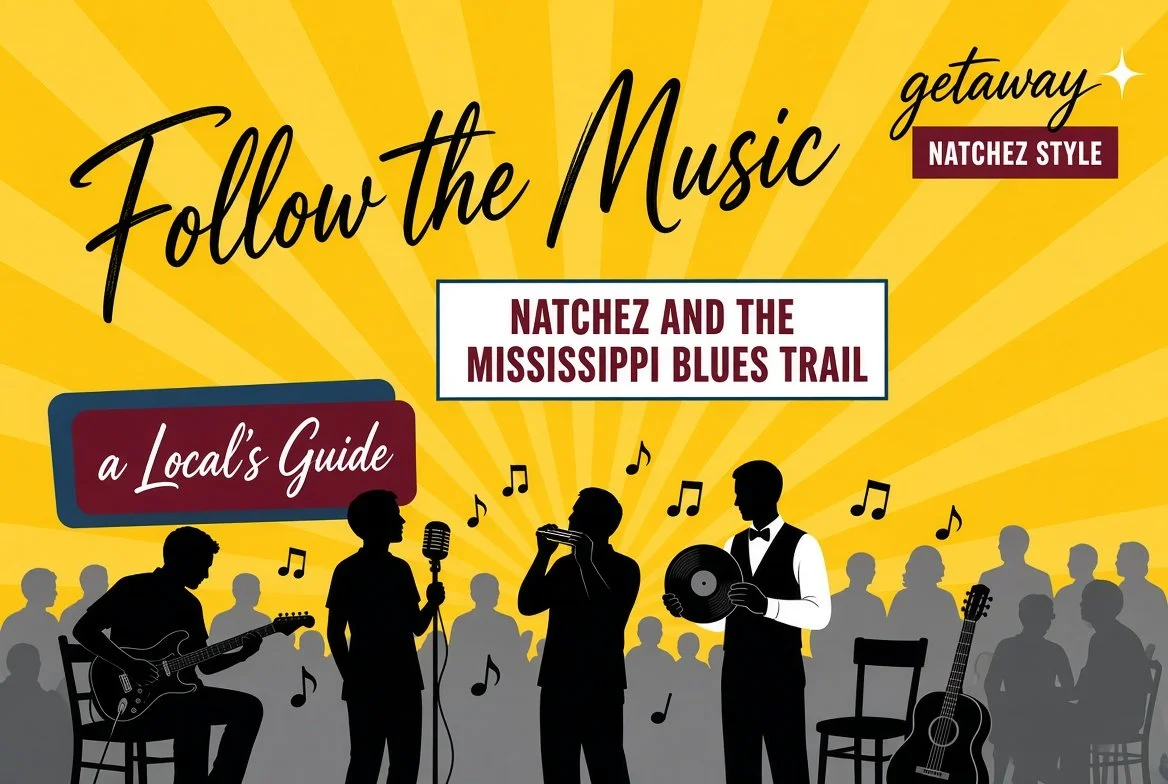 Follow the Music: Natchez and the Mississippi Blues Trail