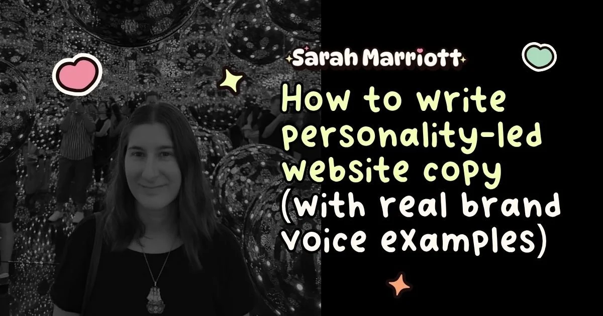 Sarah Marriott standing in a disco ball art display with branding graphics and the title 'how to write personality-led website copy with real brand voice examples'