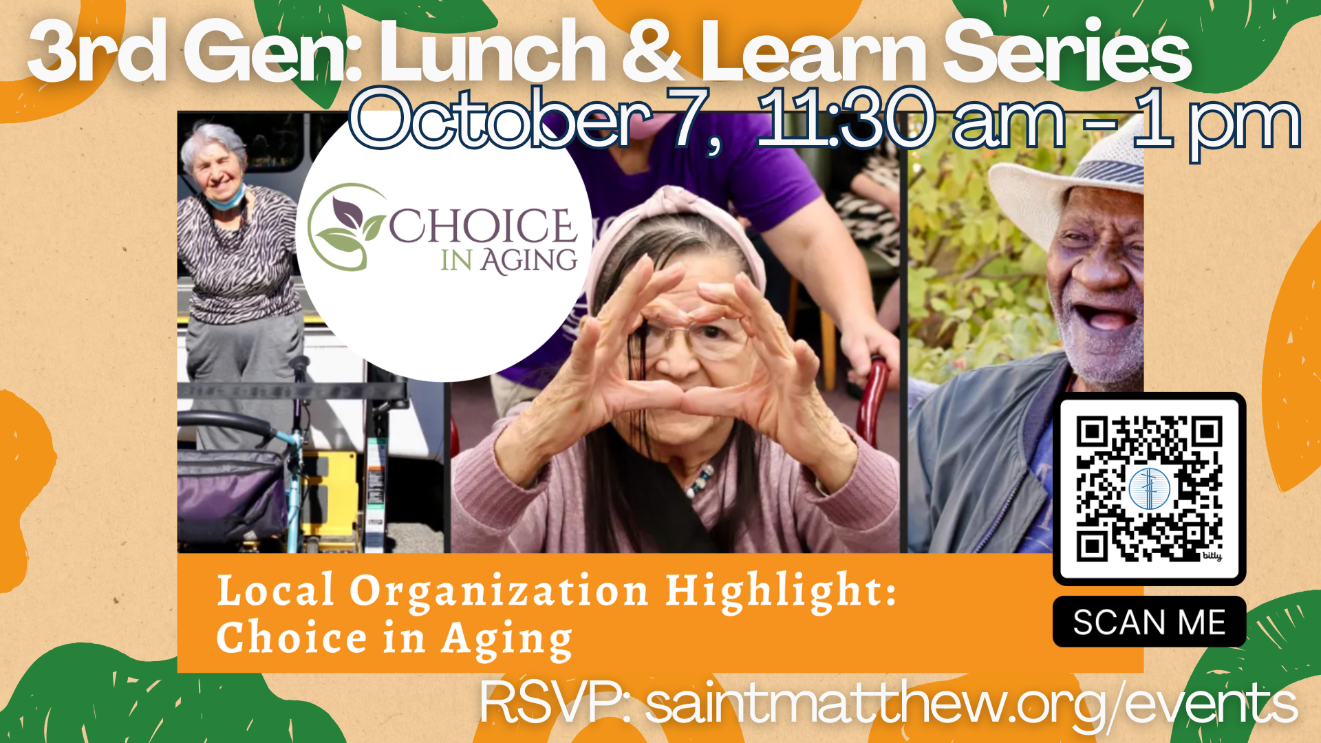 3rd Gen Lunch & Learn Series: Local Organization Highlight - Choice in Aging