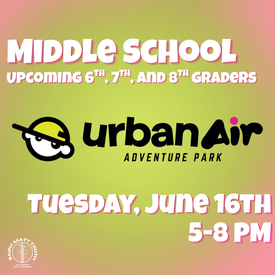 Middle School Urban Air Adventure