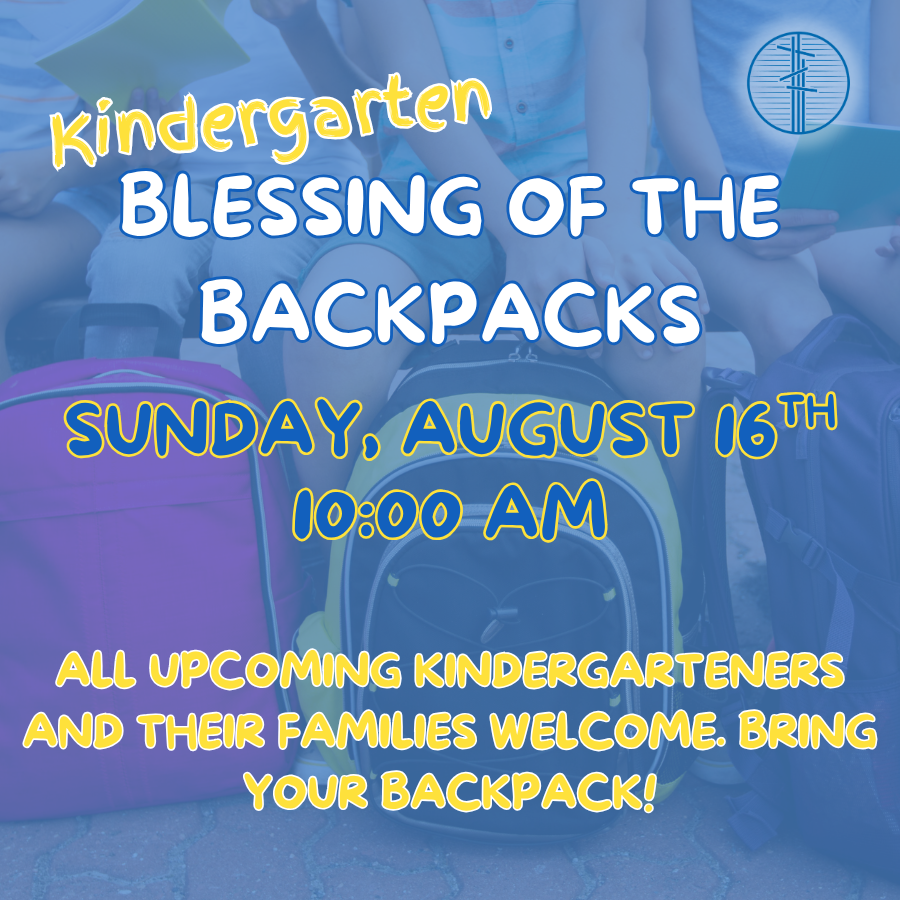 Kindergarten Blessing of the Backpacks