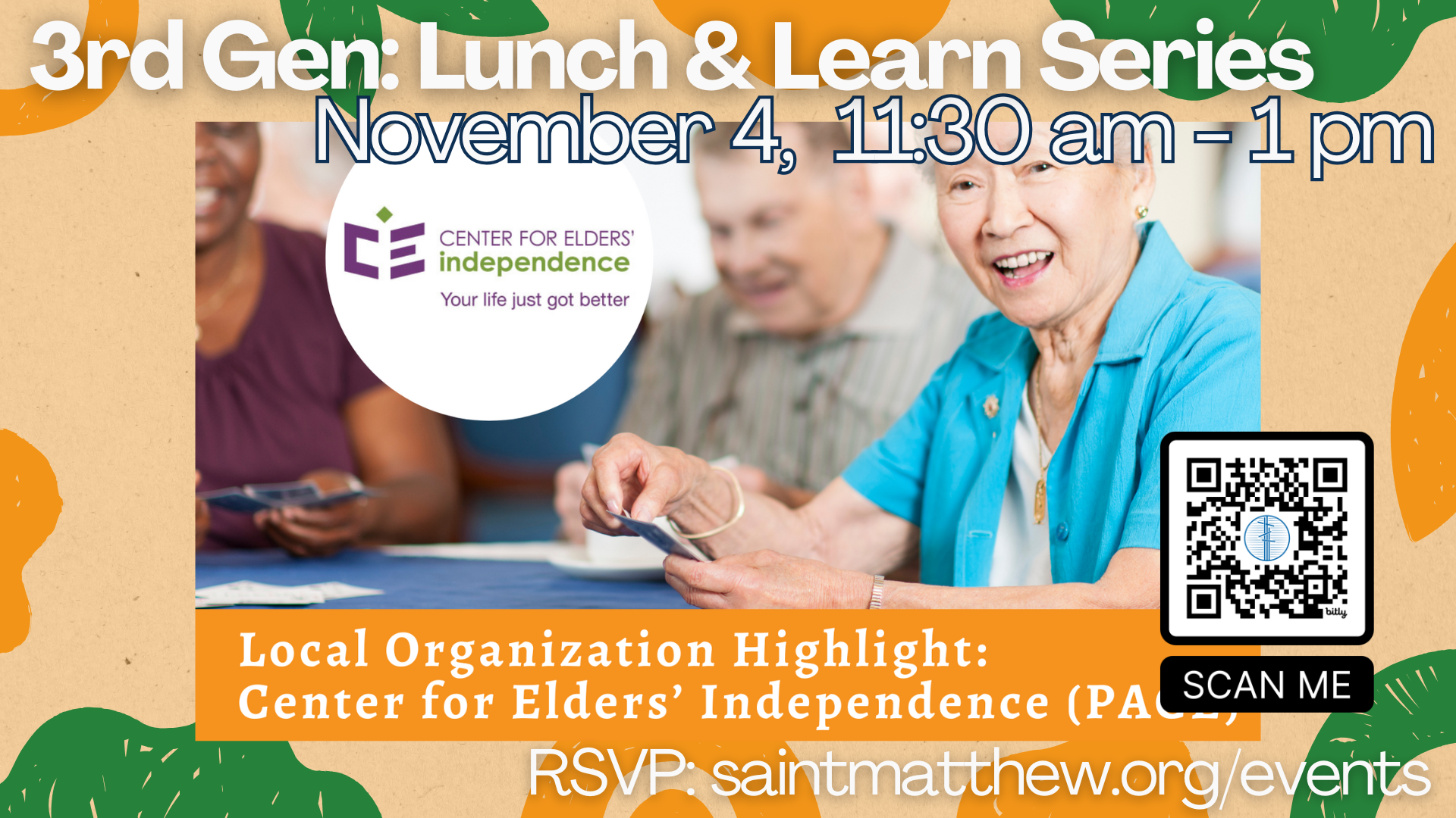 3rd Gen Lunch & Learn Series: Local Organization Highlight - Center for Elders’ Independence (PACE)