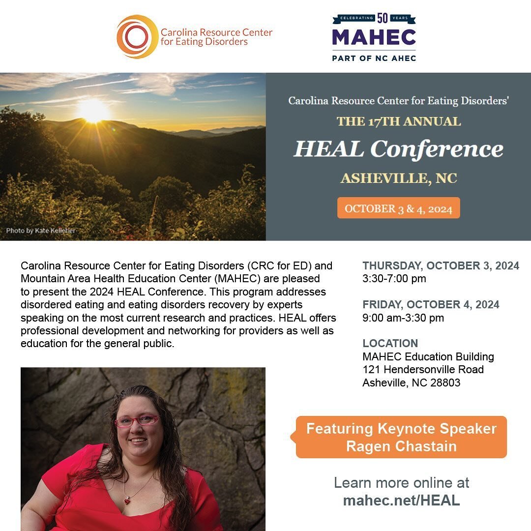 Carolina Resource Center for Eating Disorders&rsquo; 17th Annual HEAL Conference presented by MAHEC is October 3-4, 2024 on MAHEC&rsquo;s beautiful Biltmore campus in Asheville, NC.

The event will address disordered eating and eating disorders recov