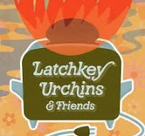 Latchkey Urchins and Friends.jpg