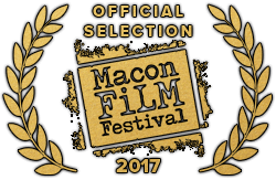 Official Selection, Macon Film Festival, 2017