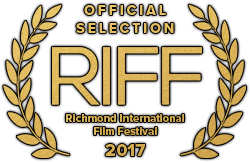 Official Selection, Richmond International Film Festival, 2017