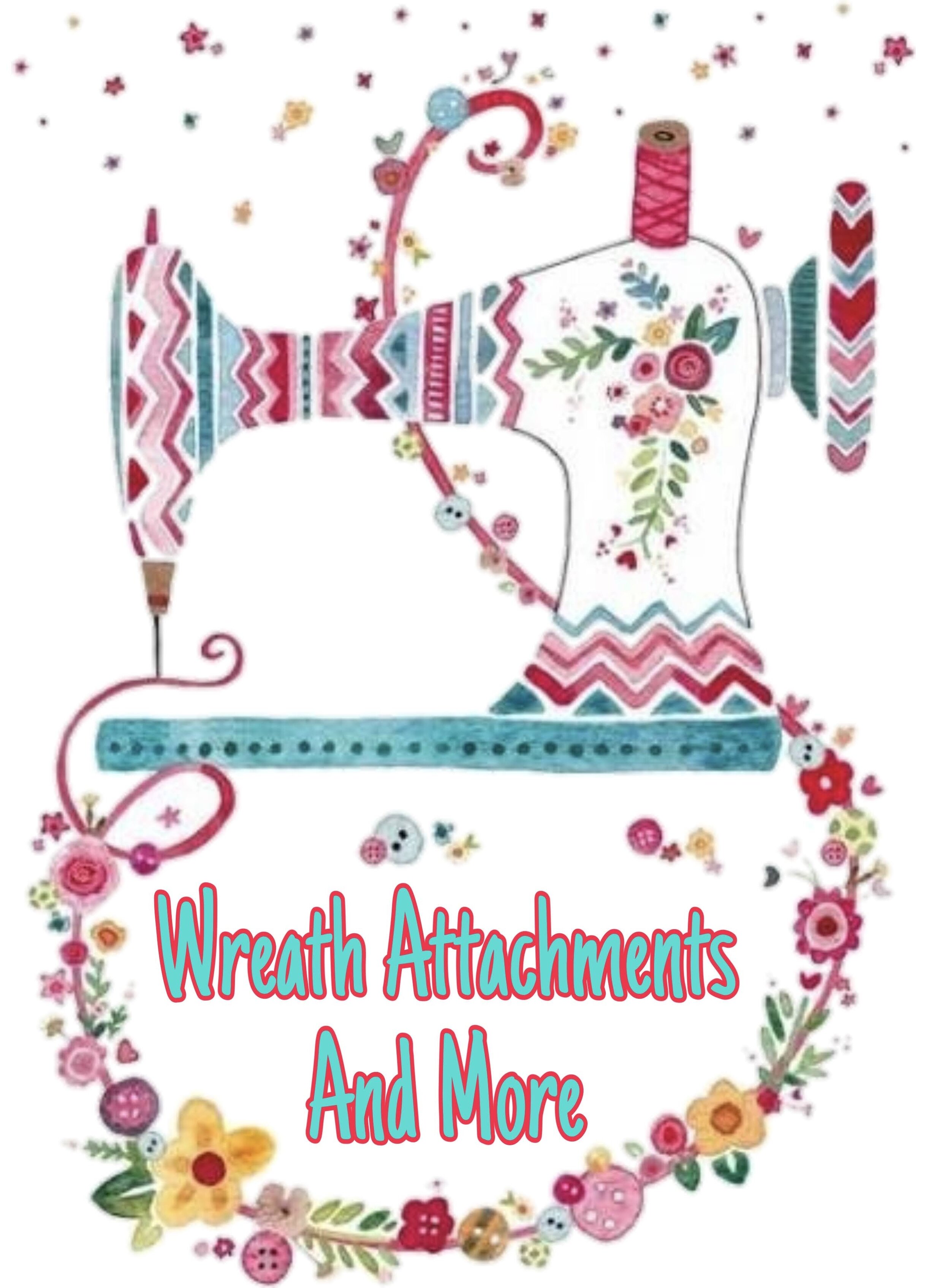 Wreath Attachments and More