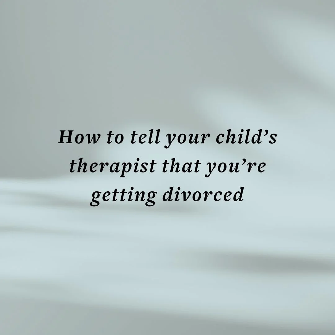 How To Tell Your Children S Pediatrician That You Re Getting Divorced
