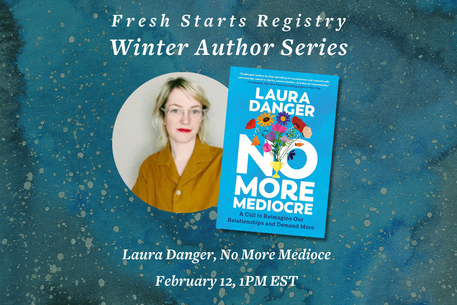 No More Mediocre: Book Talk with Laura Danger
