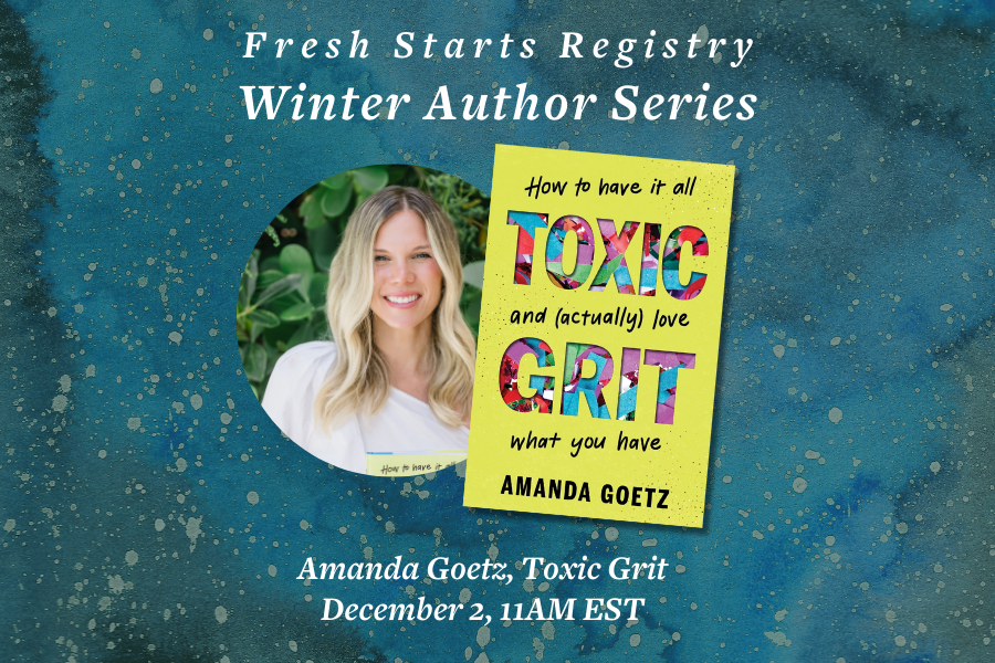Toxic Grit: Book Talk with Amanda Goetz