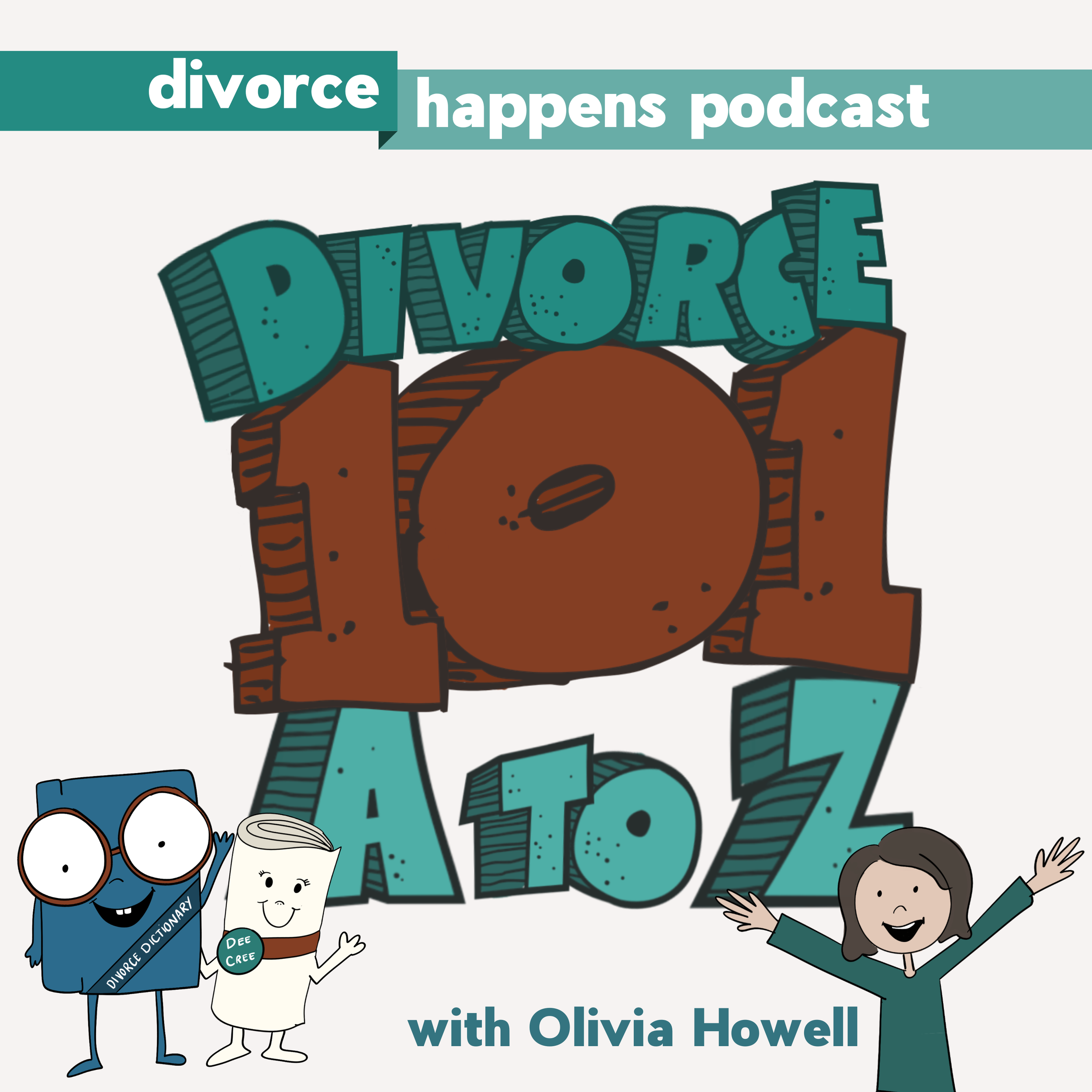 Divorce 101 A–Z: The Plain-Language Guide Everyone Deserves