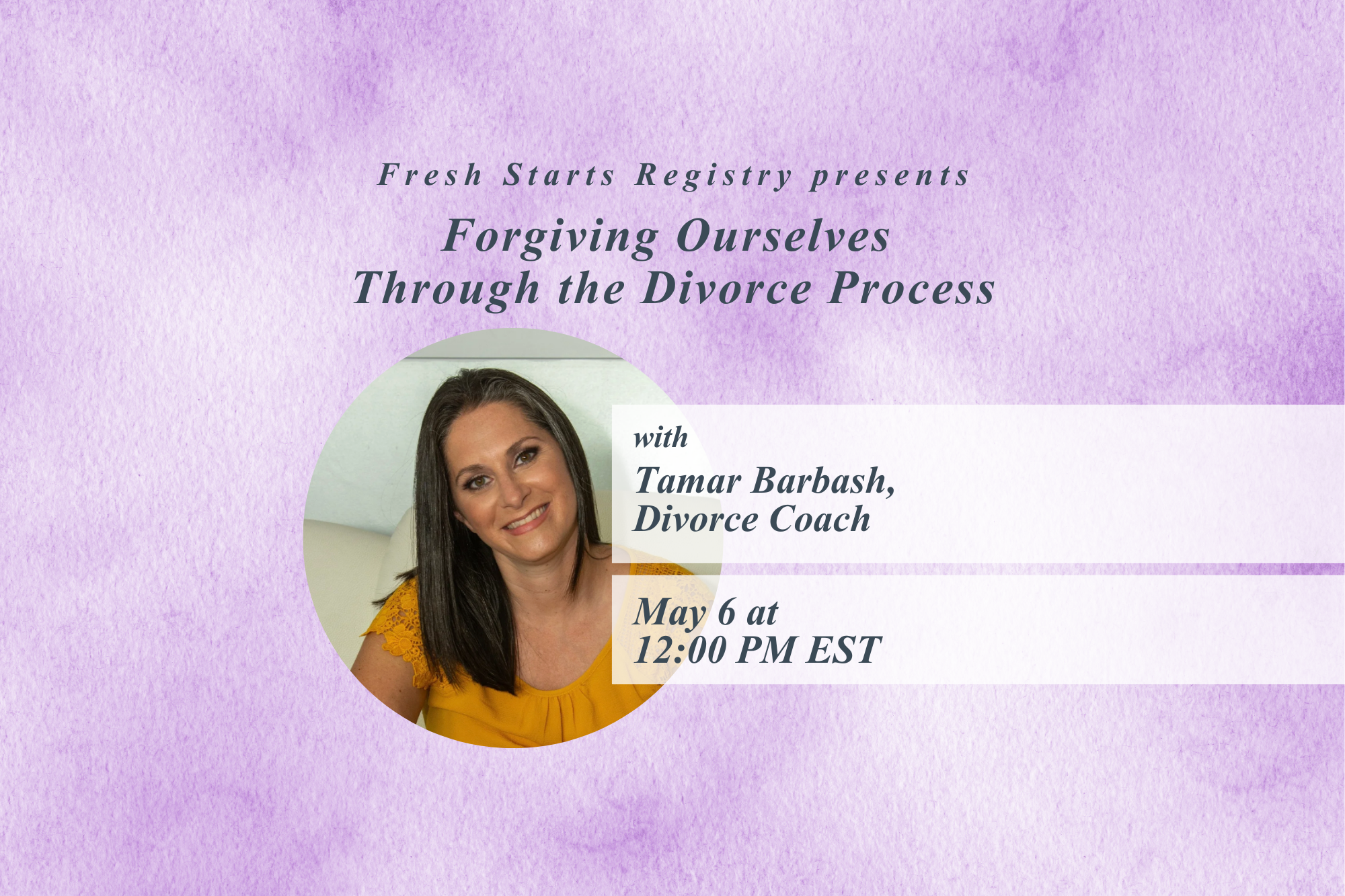 Forgiving Ourselves Through the Divorce Process