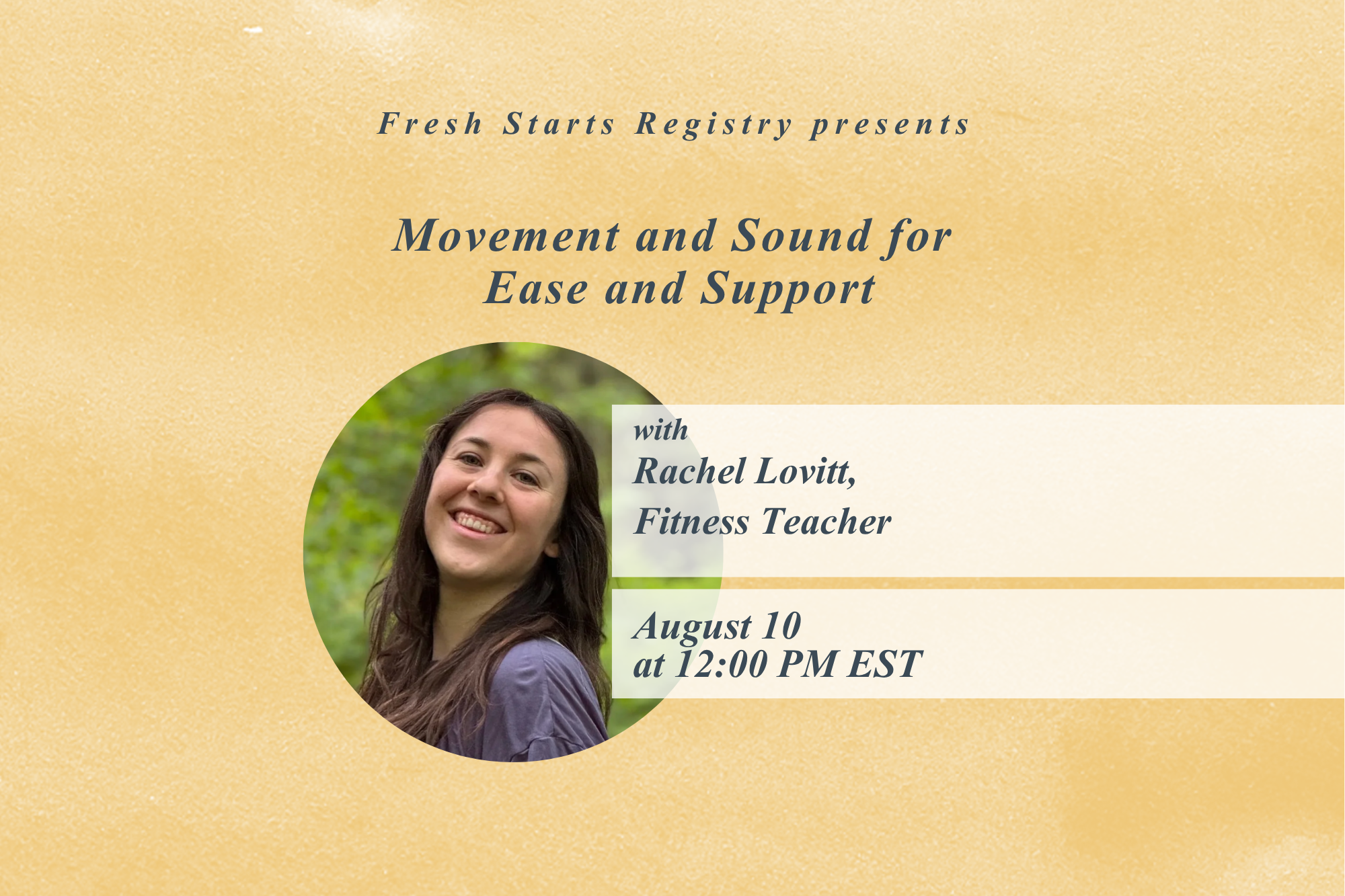 Movement and Sound for Ease and Support