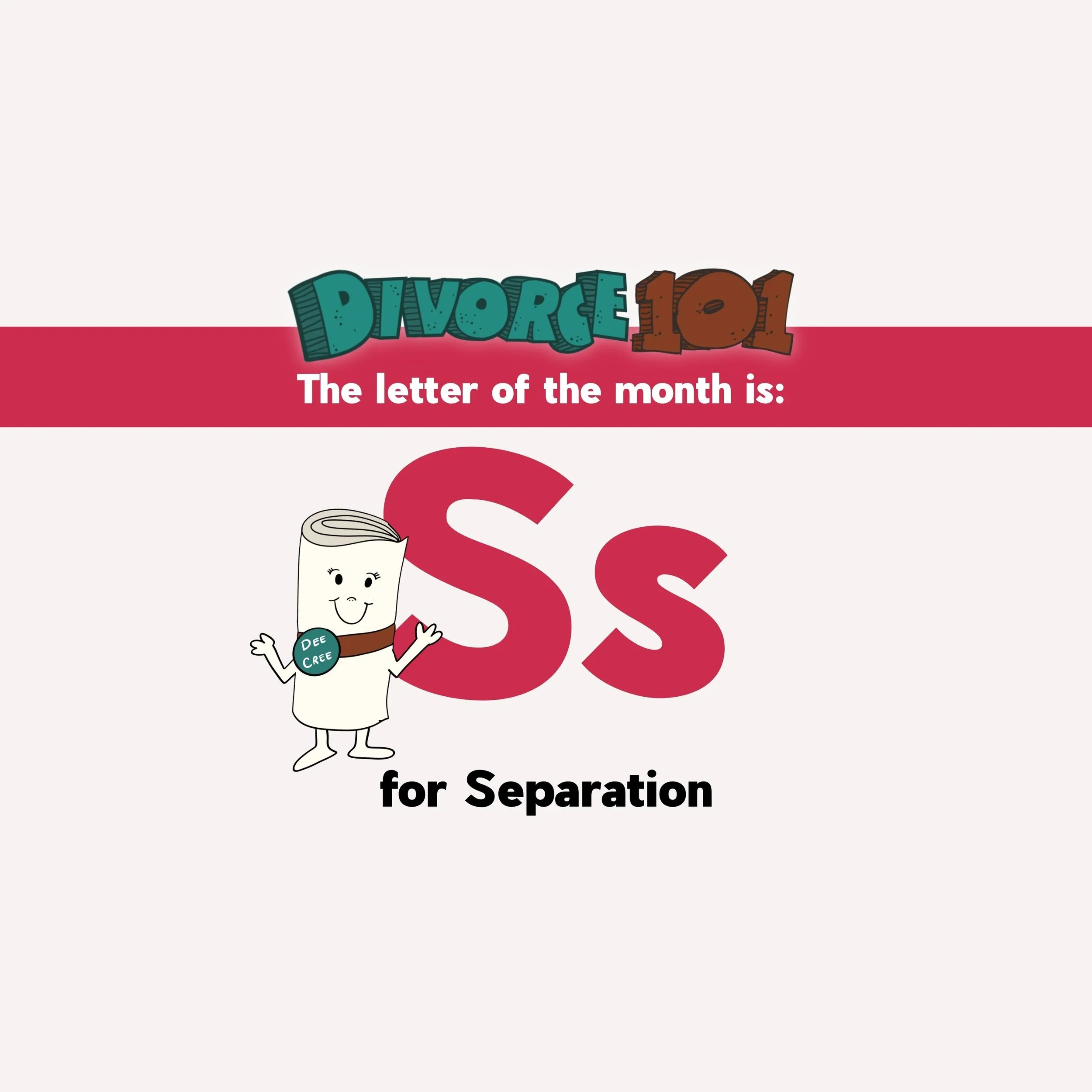 Divorce 101: S Is for Separation (and September)