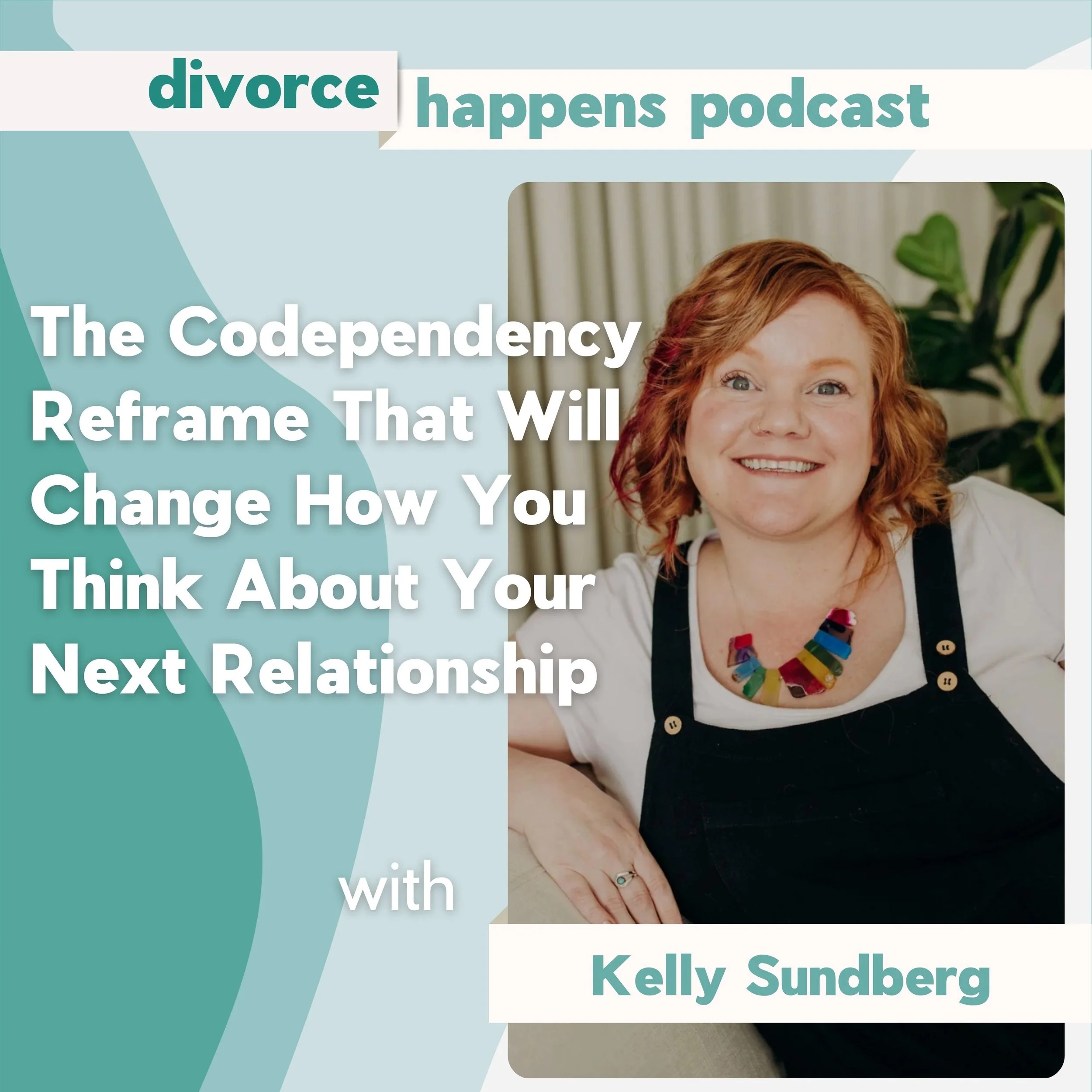 The Codependency Reframe That Will Change How You Think About Your Next Relationship — With Author Kelly Sundberg