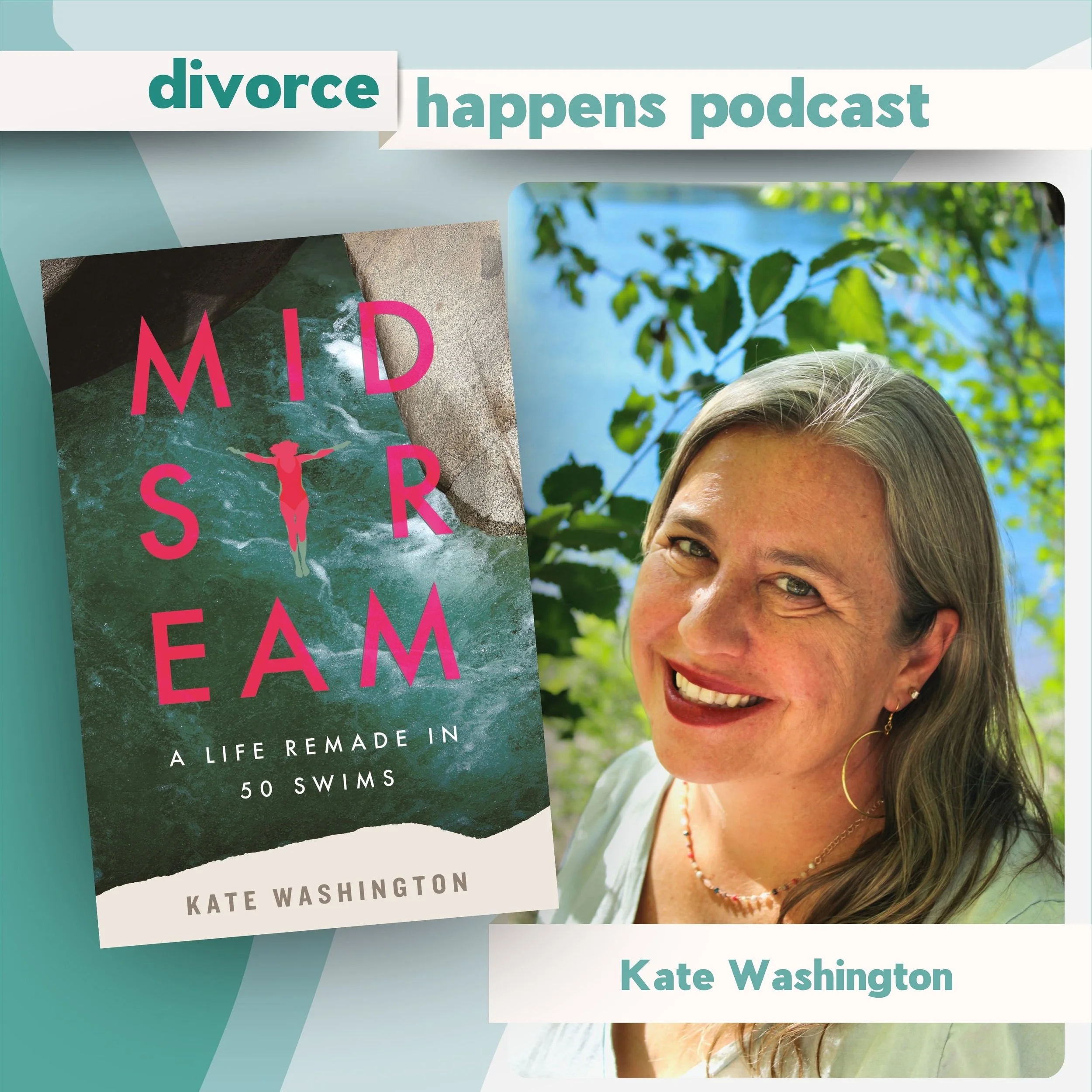 Divorce Reads: Midstream: A Life Remade in 50 Swims by Kate Washington