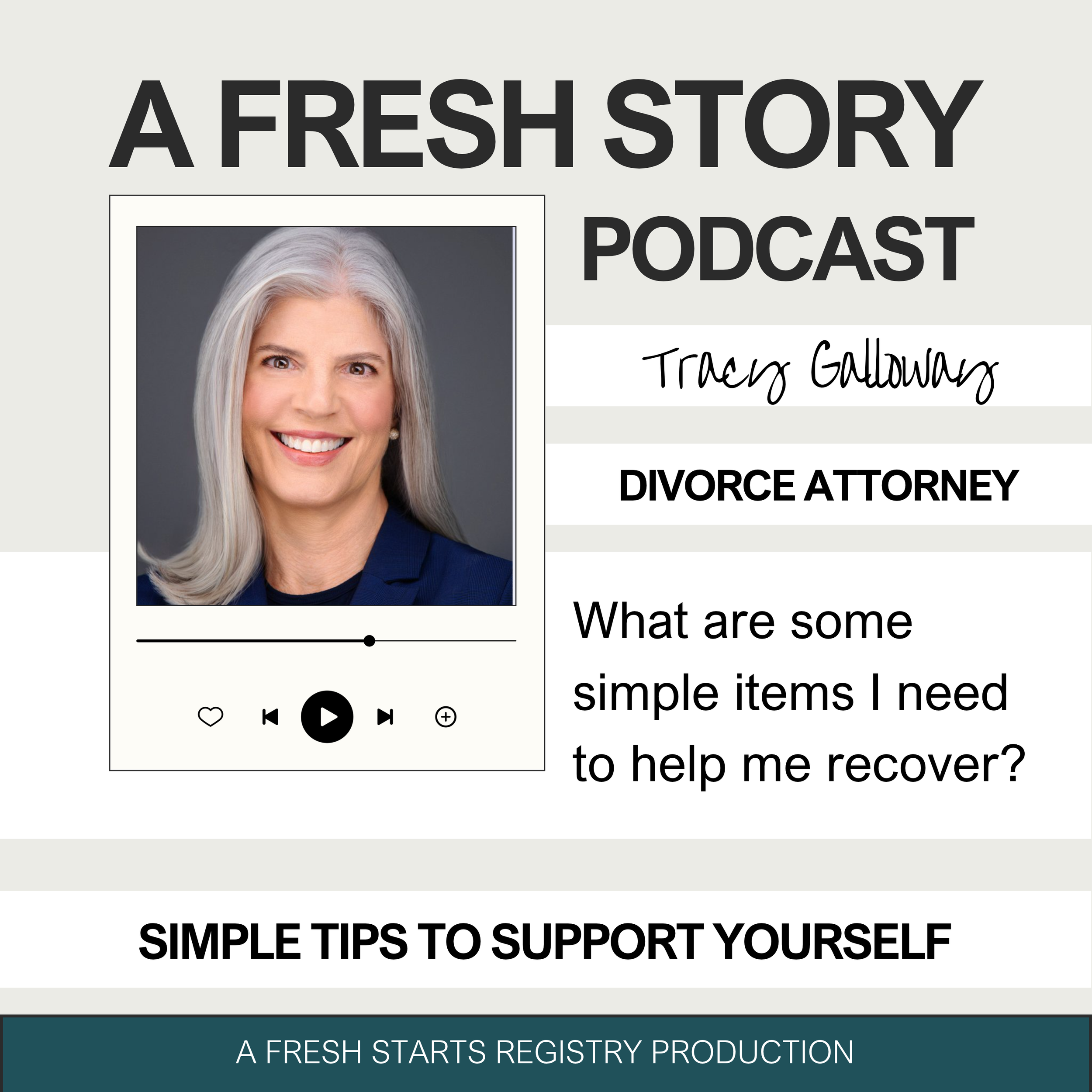 3 Simple Recovery Tools From Divorce Attorney Tracy Galloway