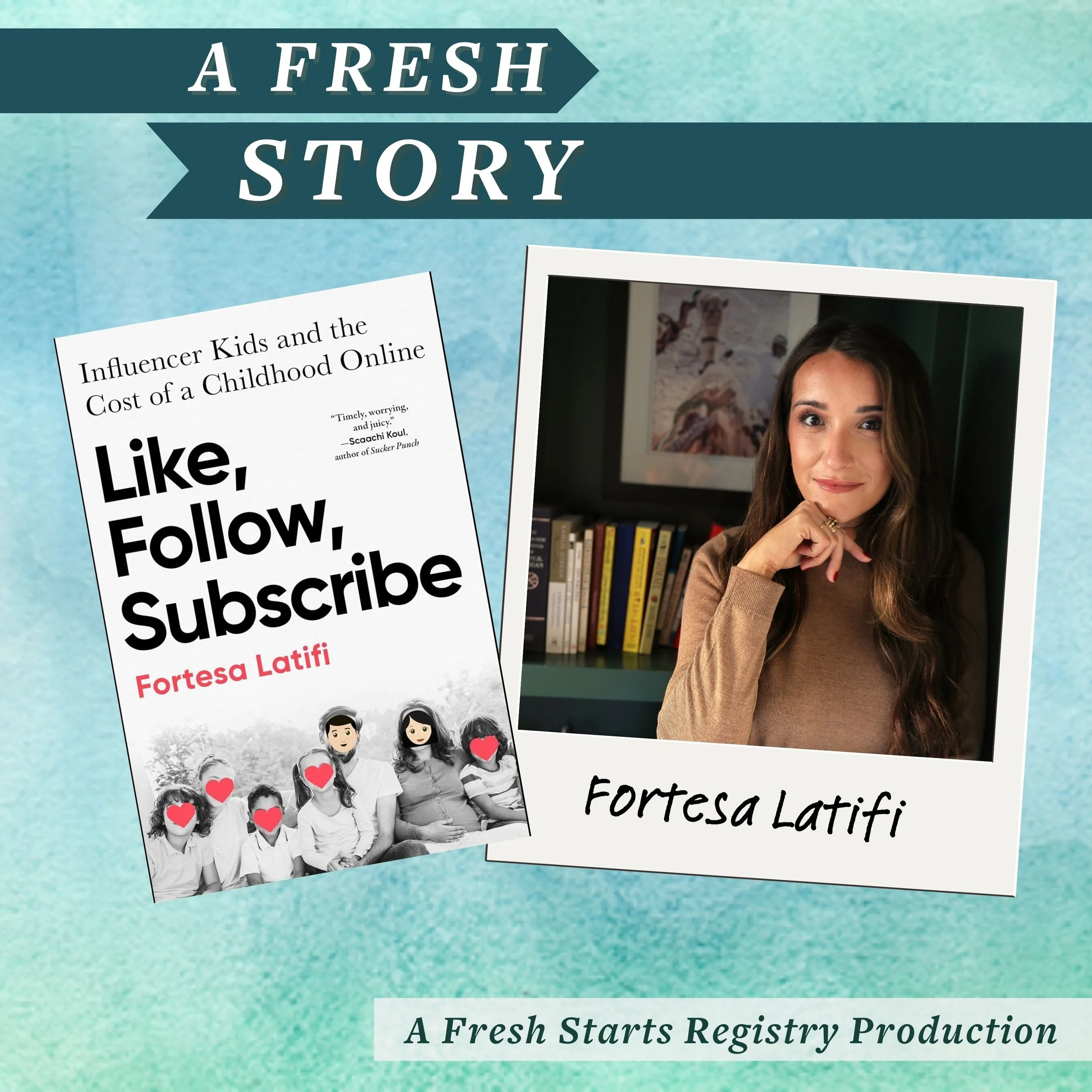 Fresh Reads: Like, Follow, Subscribe: Influencer Kids and the Cost of a Childhood Online by Fortesa Latifi