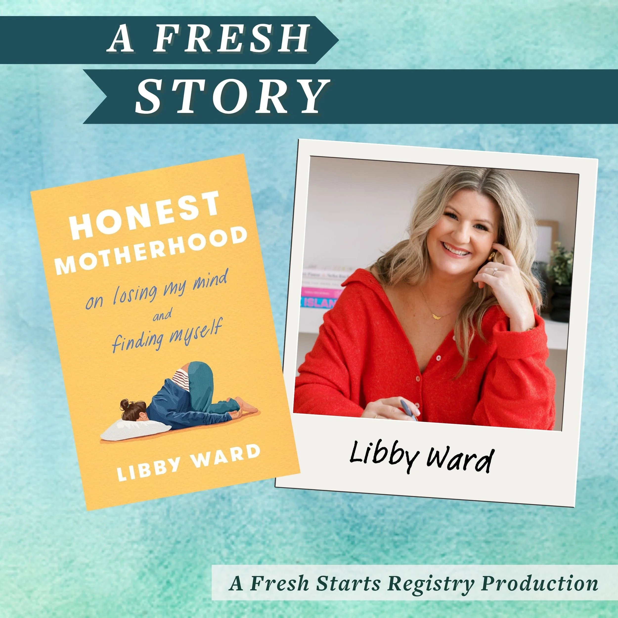 Fresh Reads: Honest Motherhood: On Losing My Mind and Finding Myself by Libby Ward