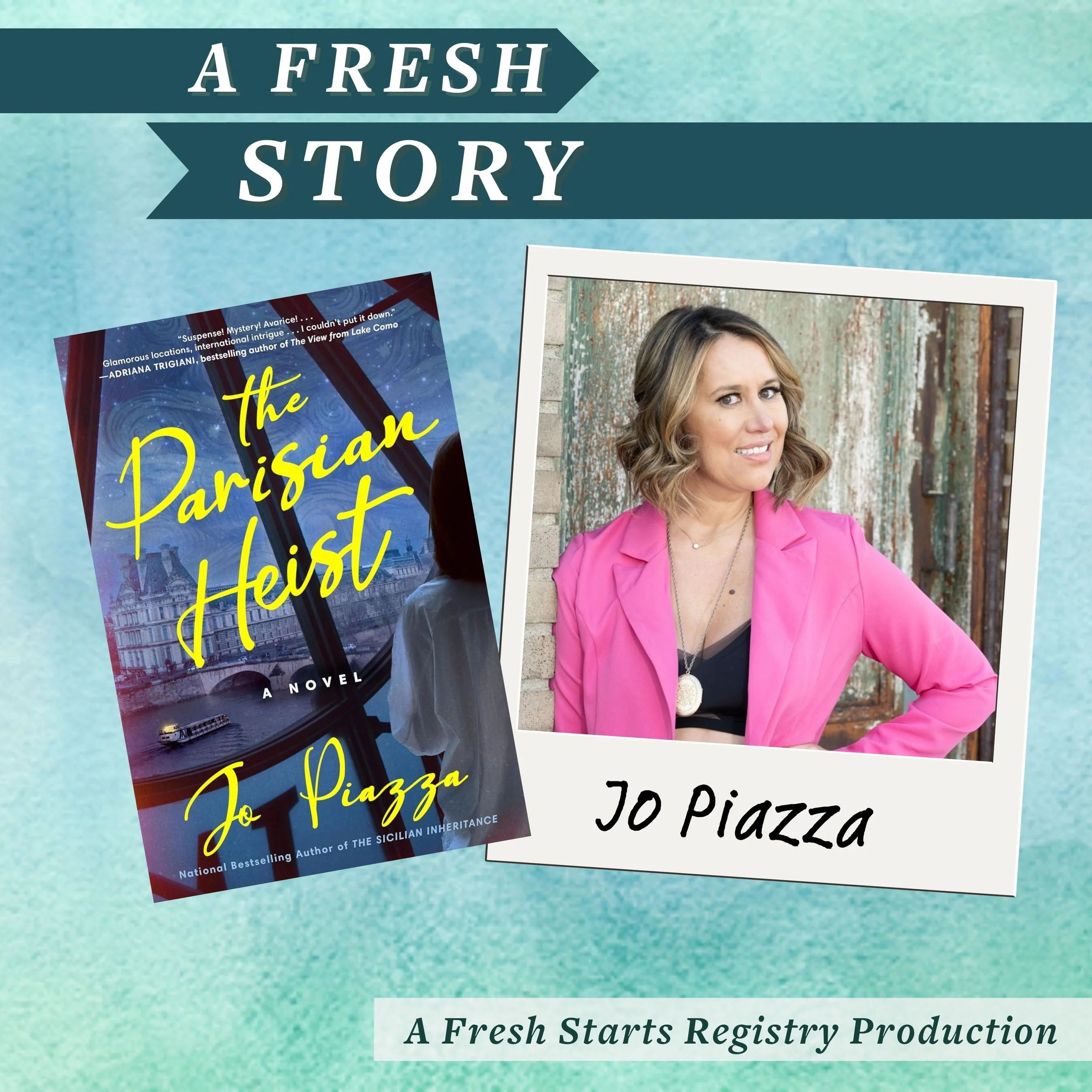 Fresh Reads: The Parisian Heist: A Novel by Jo Piazza