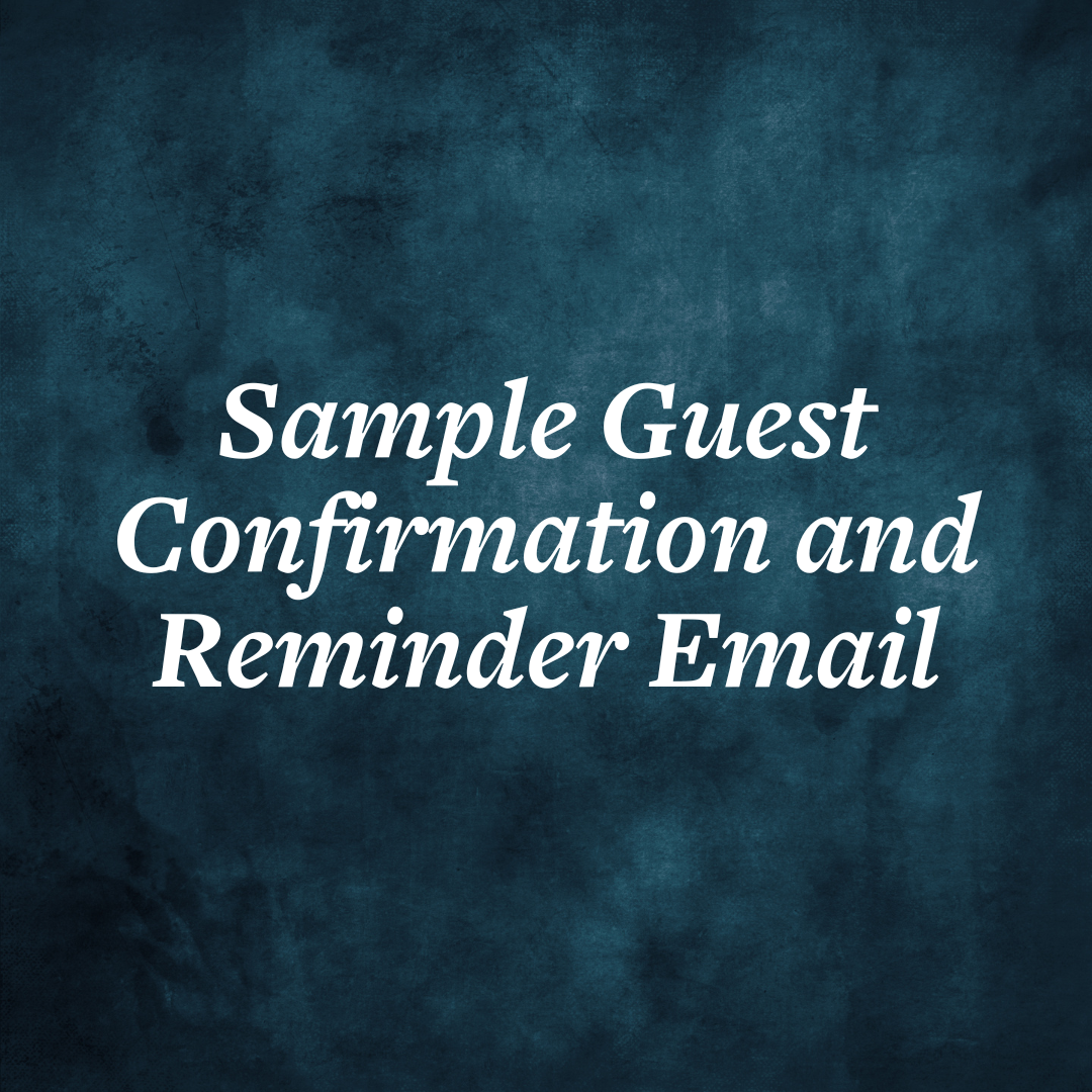 Text reading 'Sample Guest Confirmation and Reminder Email' on a textured blue background.