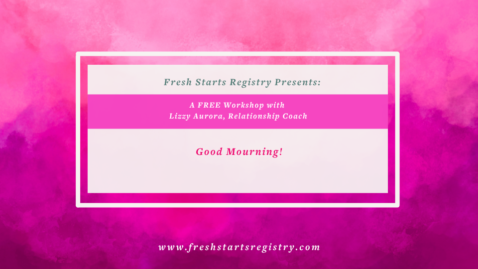 Good Mourning!