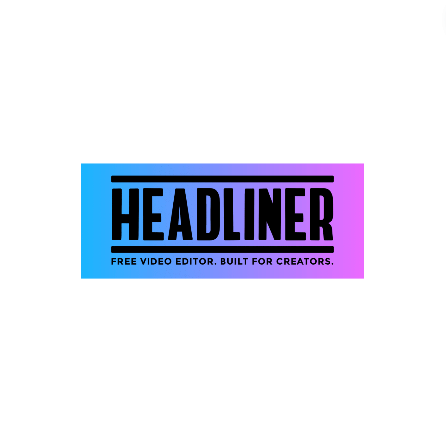 Headliner logo with blue to purple gradient, text "Free Video Editor. Built for Creators."