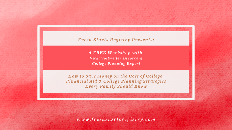 How to Save Money on the Cost of College: Financial Aid & College Planning Strategies Every Family Should Know