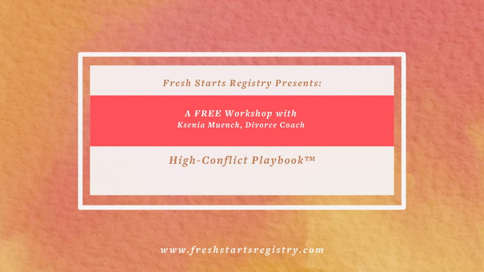 High-Conflict Playbook™
