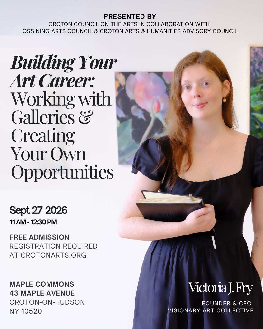 Building Your Art Career: Working with Galleries & Creating Your Own Opportunities