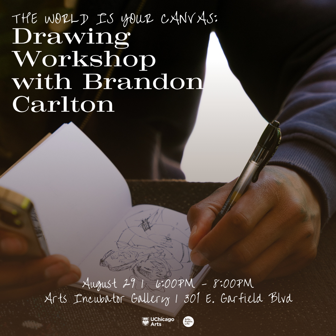 The World Is Your Canvas: Drawing Workshop with Brandon Carlton