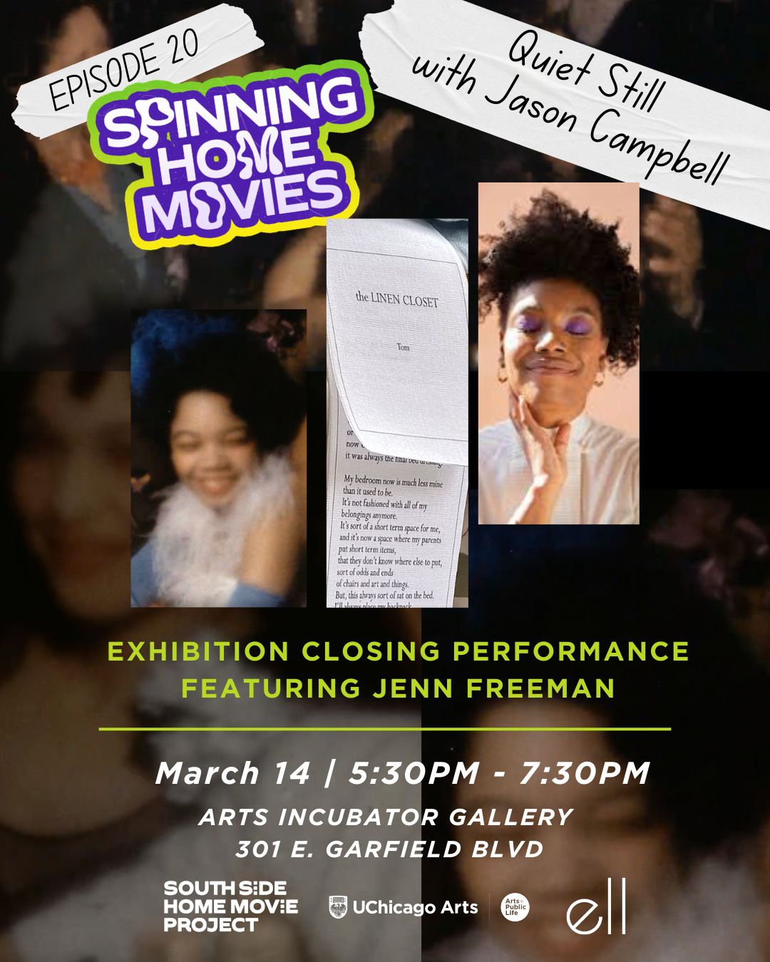 Spinning Home Movies #20 Quiet Still Closing Night with Jenn Freeman