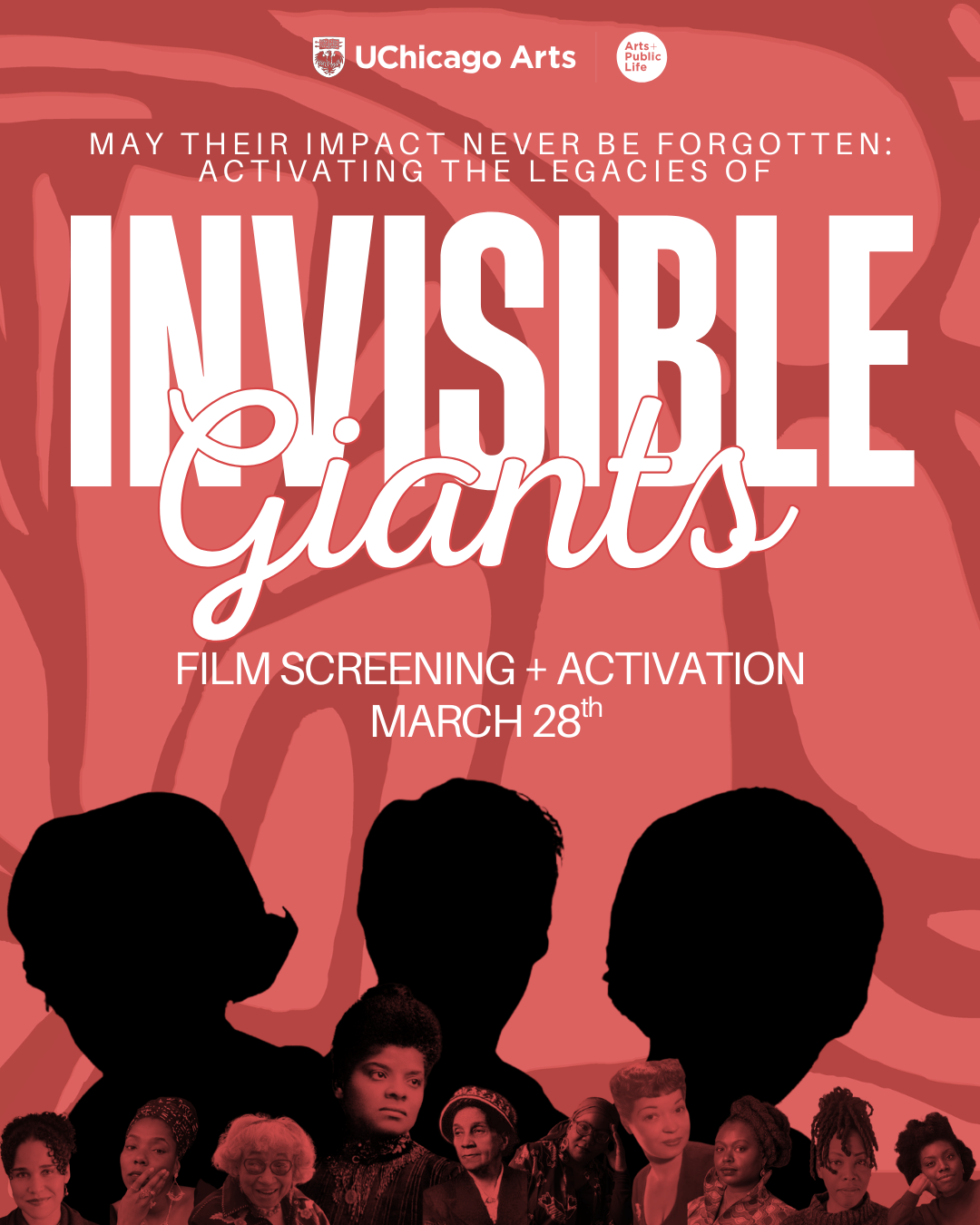 May Their Impact Never Be Forgotten: Activating the Legacies of Invisible Giants