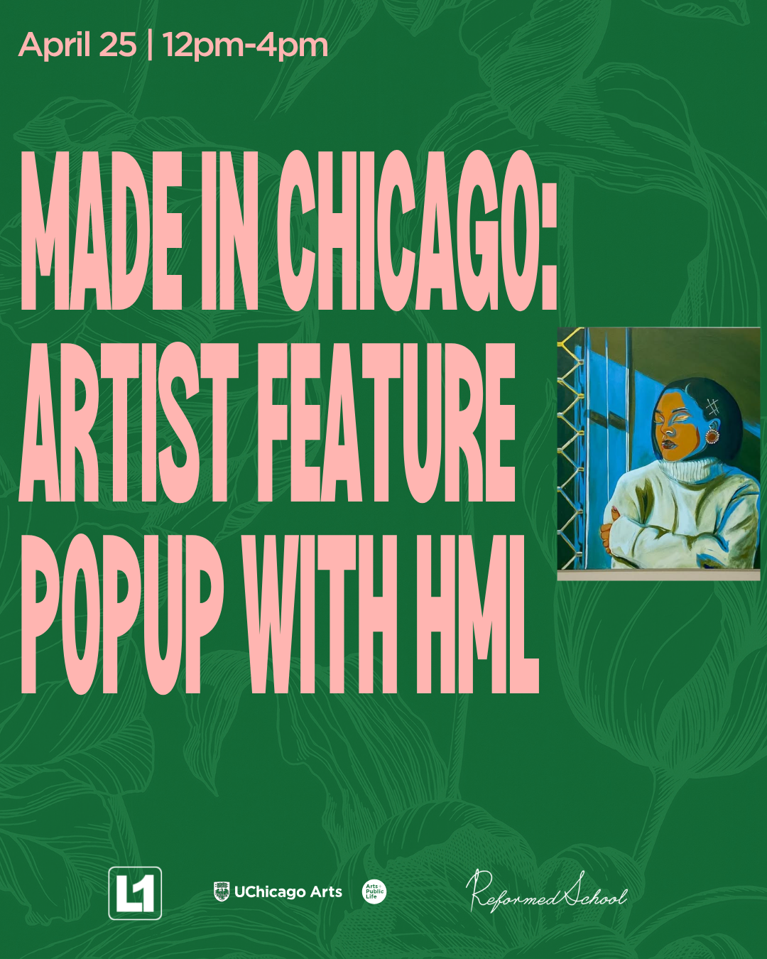 Made In Chicago: Artist Featured Pop Up With HML