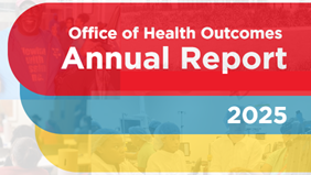 2025 Annual Report for the Office of Health Outcomes