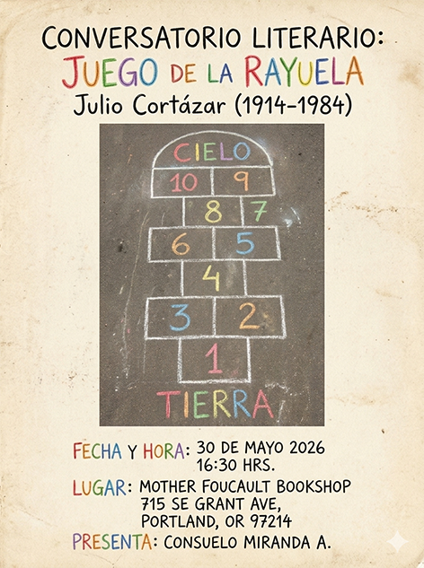 Conversatorio Literario | JUEGO DE LA RAYUELA Julio Cortázar (1914–1984)