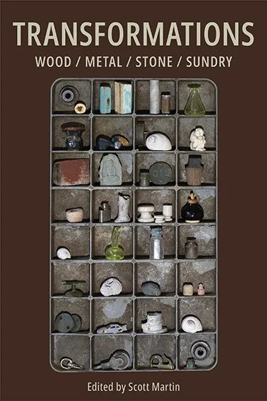 BOOK LAUNCH: Transformations: Wood / Metal / Stone / Sundry