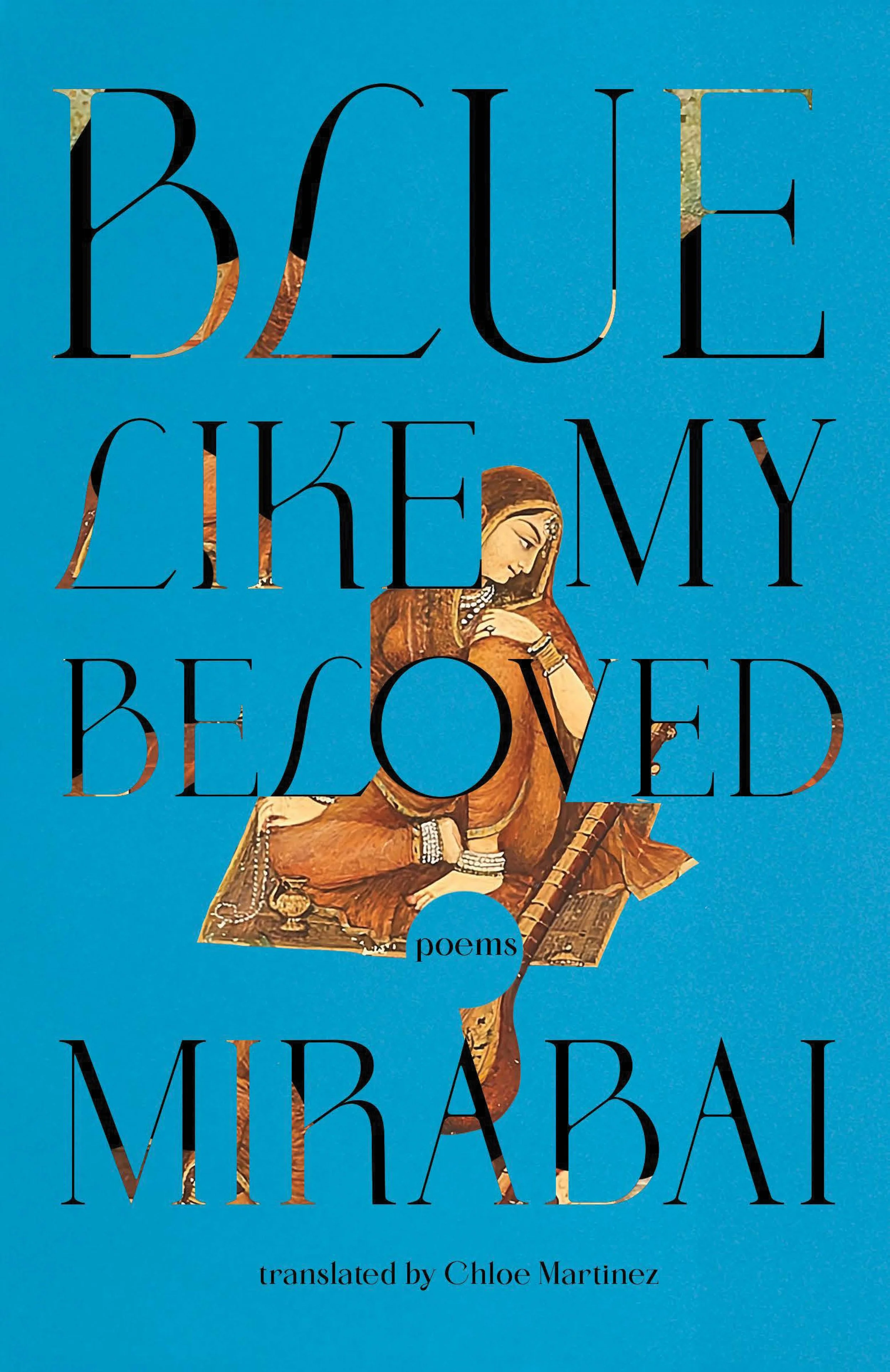 On Mirabai, the Ramayana&nbsp;and South Asian Poetics: A Reading and Conversation with Chloe Martinez, Vivek Narayanan, Moderated by Sadia Khatri