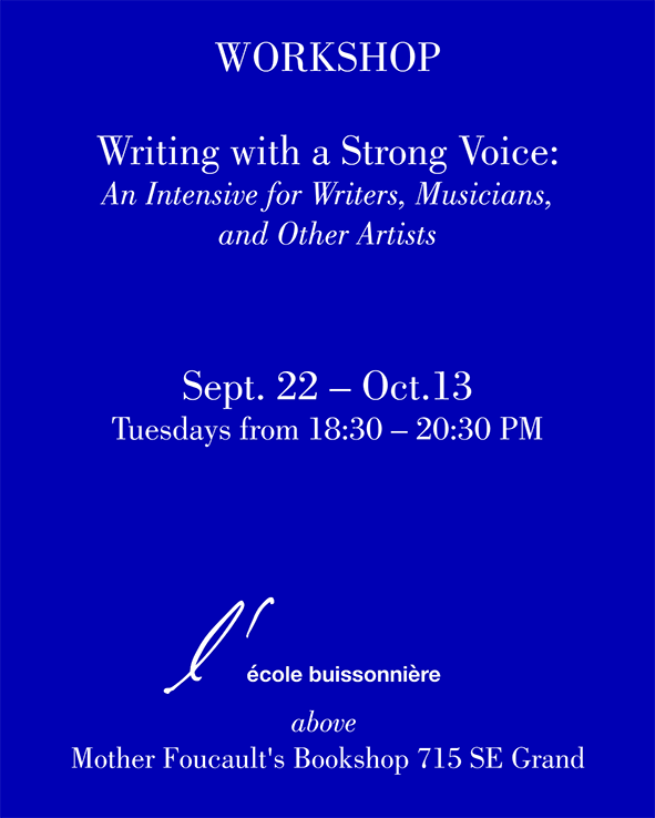 Workshop: Writing with a Strong Voice: An Intensive for Writers, Musicians, and Other Artists