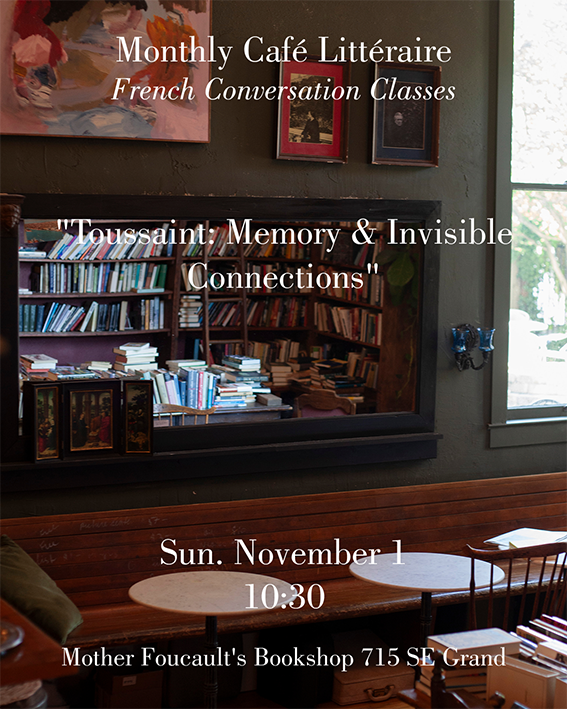 Café littéraire "Toussaint: Memory & Invisible Connections"