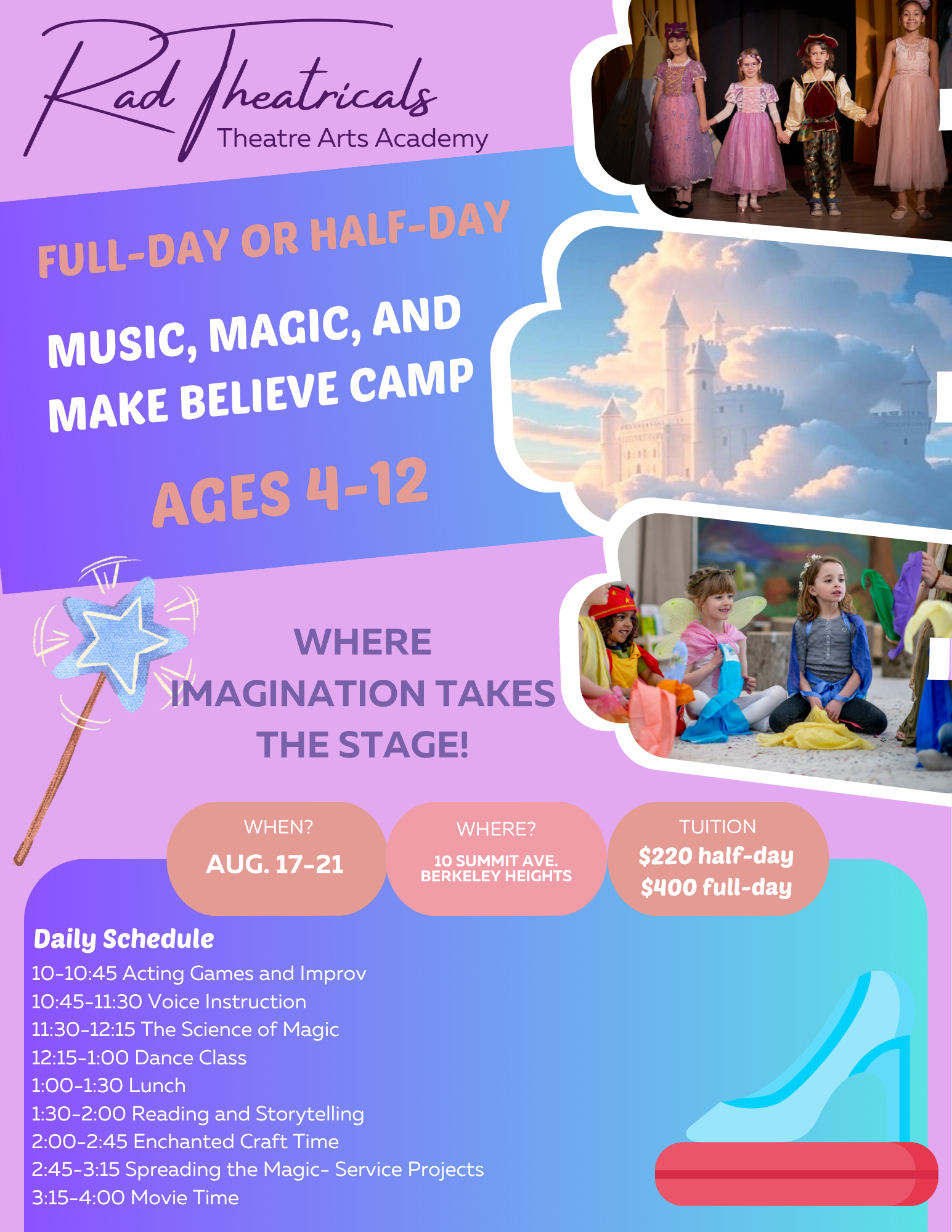 A promotional flyer for Rad Theatricals Theatre Arts Academy advertising a summer camp for children ages 4-12 titled 'Make Believe Camp'. The flyer features images of children in costumes, a castle in the clouds, and children dressed as fairies and princesses. The camp runs from August 17-21 at 10 Summit Ave., Berkeley Heights, with daily activities including acting games, voice instruction, magic science, dance, storytelling, craft time, and movie time. Fees are $220 for half-day and $400 for full-day.