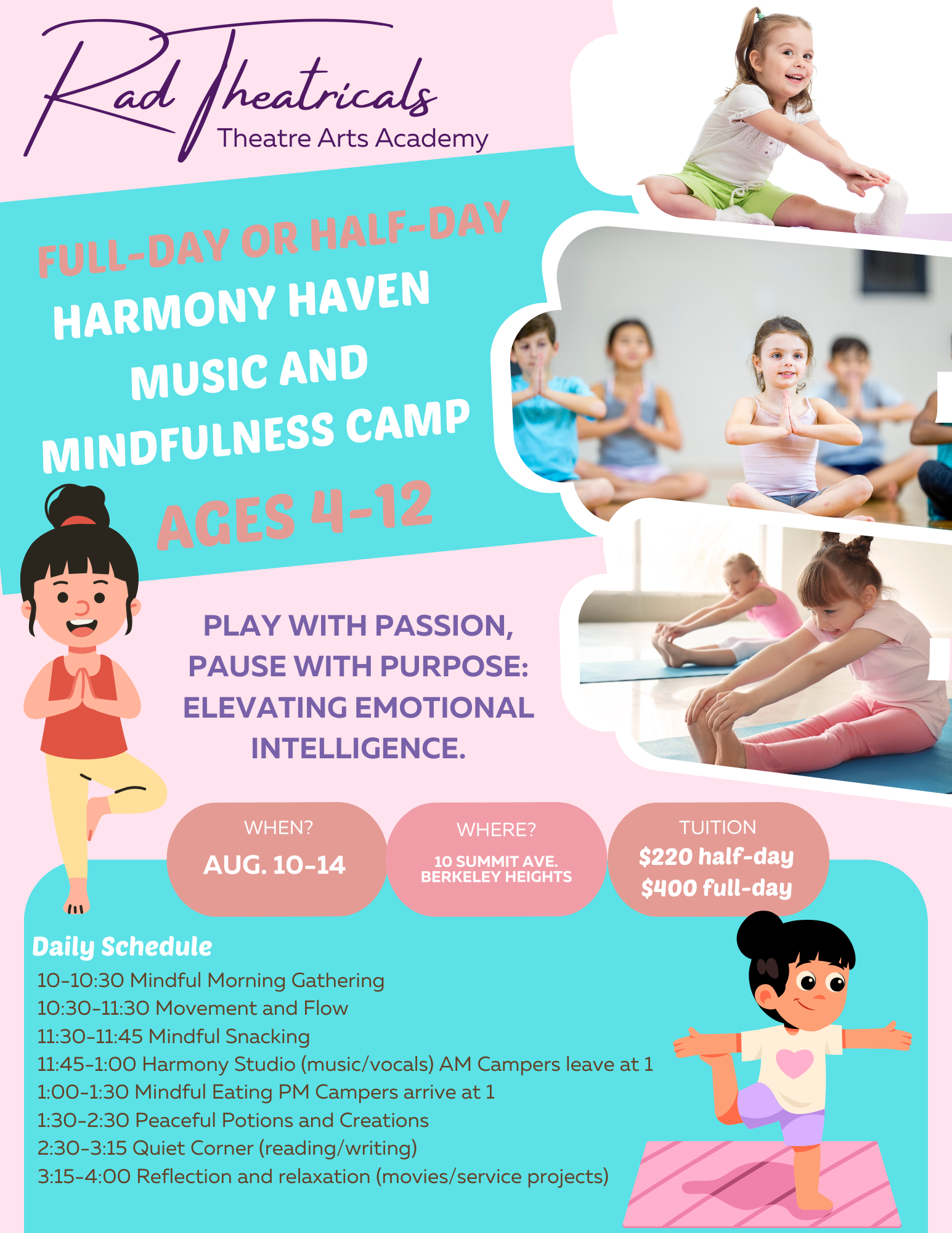 Colorful flyer advertising a children's theater arts camp at Rad Theatricals Theatre Arts Academy for ages 4-12, including schedule and registration details, decorated with images of children doing yoga, meditating, and a cartoon girl with arms outstretched.