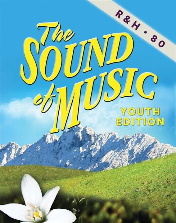 Sound of Music — Rad Theatricals LLC
